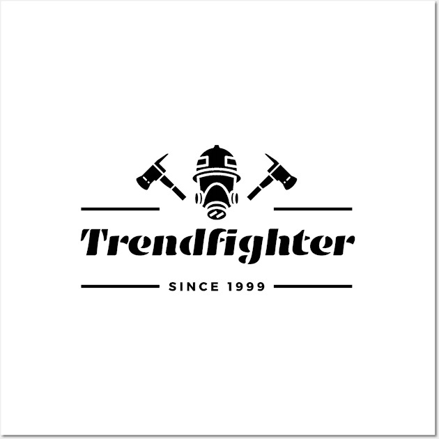 The Trend Fighter (Black) Wall Art by Trader Shirts